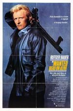 Watch Wanted: Dead or Alive 123MoviesFree