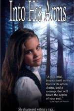 Watch Into His Arms 123MoviesFree