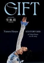Watch Yuzuru Hanyu Ice Story GIFT at Tokyo Dome 123MoviesFree