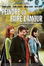 Watch Peindre ou faire l'amour 123MoviesFree