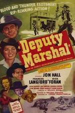 Watch Deputy Marshal 123MoviesFree