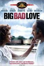 Watch Big Bad Love 123MoviesFree