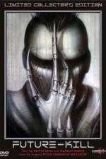 Watch Future-Kill 123MoviesFree