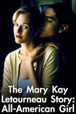 Watch Mary Kay Letourneau: All American Girl 123MoviesFree