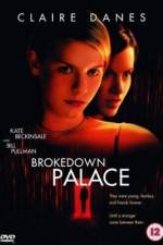 Watch Brokedown Palace 123MoviesFree