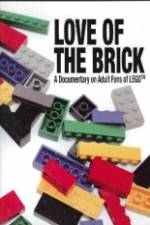 Watch Love of the Brick A Documentary on Adult Fans of Lego 123MoviesFree