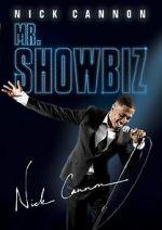 Watch Nick Cannon: Mr. Show Biz 123MoviesFree
