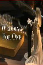 Watch Wedding for One 123MoviesFree