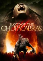 Watch Blood of the Chupacabras 123MoviesFree