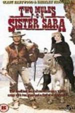 Watch Two Mules for Sister Sara 123MoviesFree
