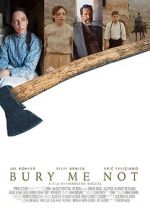 Watch Bury Me Not (Short 2019) 123MoviesFree