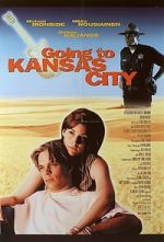Watch Going to Kansas City 123MoviesFree