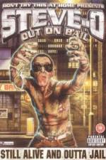 Watch Steve-O: Out on Bail 123MoviesFree