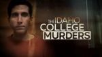 Watch The Idaho College Murders (TV Special 2023) 123MoviesFree