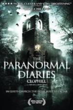 Watch The Paranormal Diaries Clophill 123MoviesFree