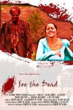 Watch See the Dead 123MoviesFree