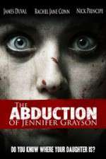 Watch The Abduction of Jennifer Grayson 123MoviesFree