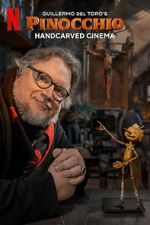 Watch Guillermo del Toro\'s Pinocchio: Handcarved Cinema (Short 2022) 123MoviesFree