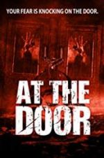 Watch At the Door 123MoviesFree