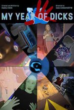 Watch My Year of Dicks (Short 2022) 123MoviesFree