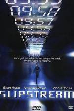 Watch Slipstream 123MoviesFree