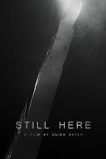 Watch Still Here (Short 2023) 123MoviesFree