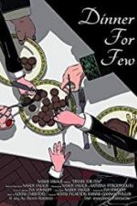 Watch Dinner for Few 123MoviesFree