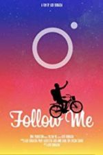 Watch Follow Me 123MoviesFree