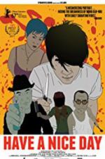 Watch Have a Nice Day 123MoviesFree