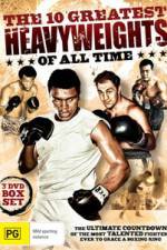 Watch ESPN Classic Ringside: Top 10 Heavyweights 123MoviesFree
