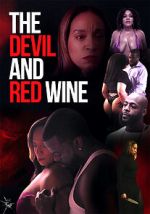 Watch The Devil and Red Wine 123MoviesFree
