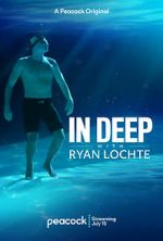 Watch In Deep with Ryan Lochte 123MoviesFree