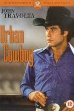 Watch Urban Cowboy 123MoviesFree