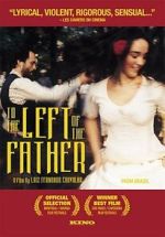 Watch To the Left of the Father 123MoviesFree