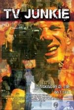 Watch TV Junkie 123MoviesFree