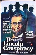 Watch The Lincoln Conspiracy 123MoviesFree