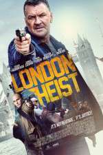 Watch London Heist 123MoviesFree