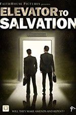 Watch Elevator to Salvation 123MoviesFree