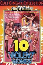 Watch Ten Violent Women 123MoviesFree