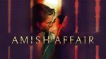 Watch Amish Affair 123MoviesFree