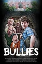 Watch Bullies 123MoviesFree