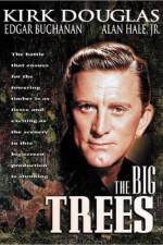 Watch The Big Trees 123MoviesFree