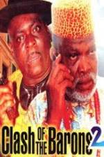 Watch Clash of the Barons 2 123MoviesFree