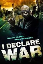 Watch I Declare War 123MoviesFree