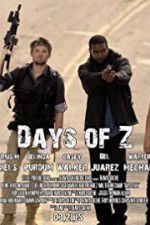 Watch Days of Z 123MoviesFree