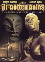 Watch Ill Gotten Gains 123MoviesFree