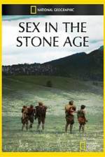 Watch National Geographic Sex In The Stone Age 123MoviesFree
