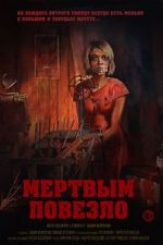 Watch Mertvym povezlo 123MoviesFree