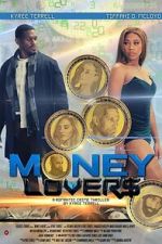 Watch Money Lovers 123MoviesFree