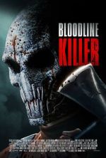 Watch Bloodline Killer 123MoviesFree